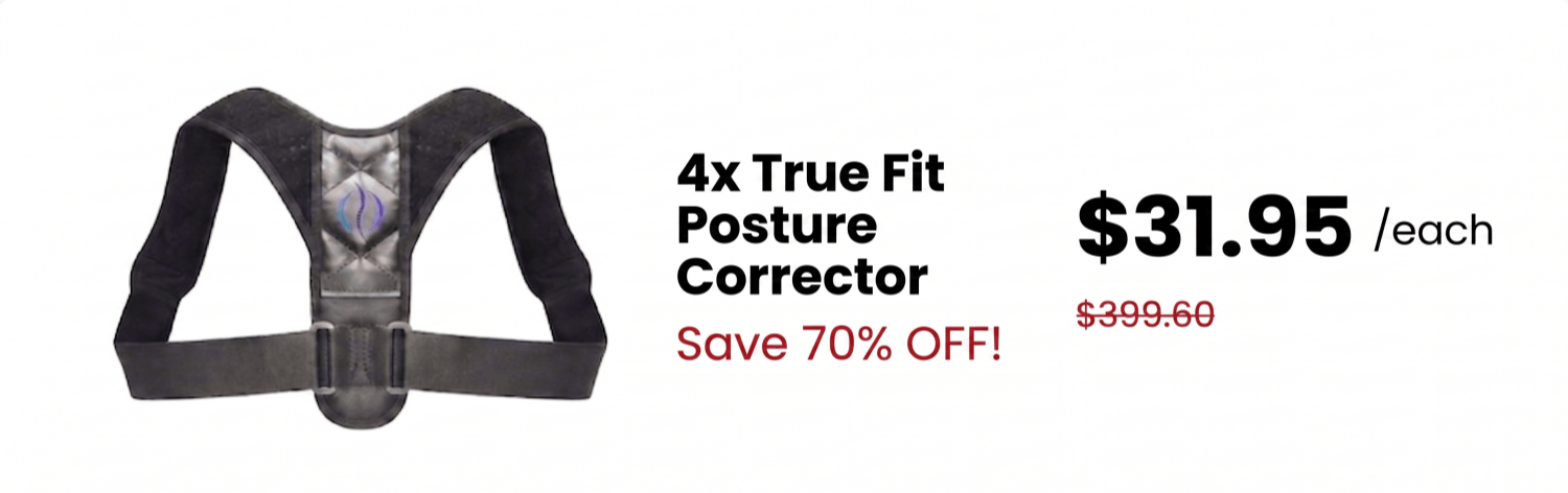 TrueFit Posture Corrector Massive 70% Discount For Triple Package