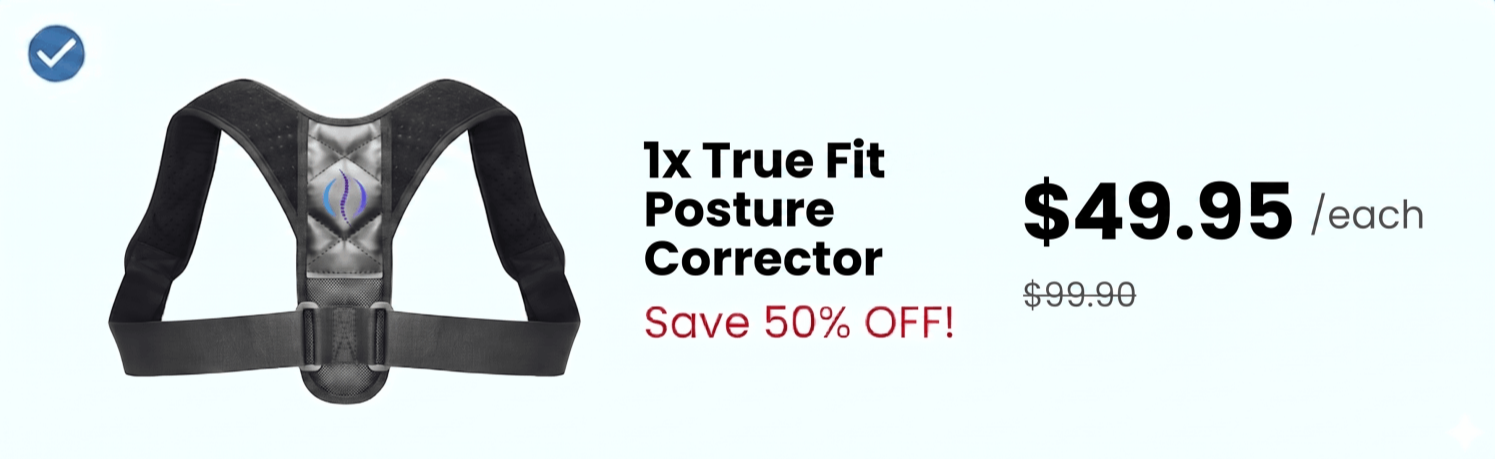 TrueFit Posture Corrector 50% Discount For Single Package